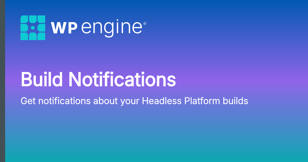 Build Notifications | Documentation